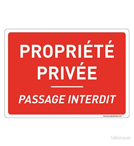 AUA SIGNALETIQUE skylt med rundade hörn privat egendom förbjuden passage 300 x 210 mm, PVC 1,5 mm 3666180399531