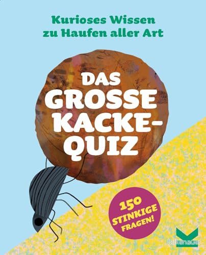 Das große Kacke Quiz Kurioses Wissen zu Haufen aller Art Kartenspiel 9783962443054