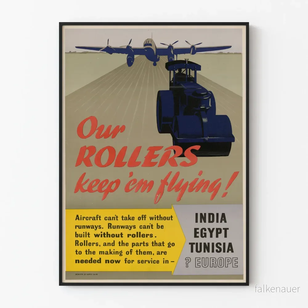Vintageposter Our Rollers Keep 'Em Flying - Flygväggdekoration