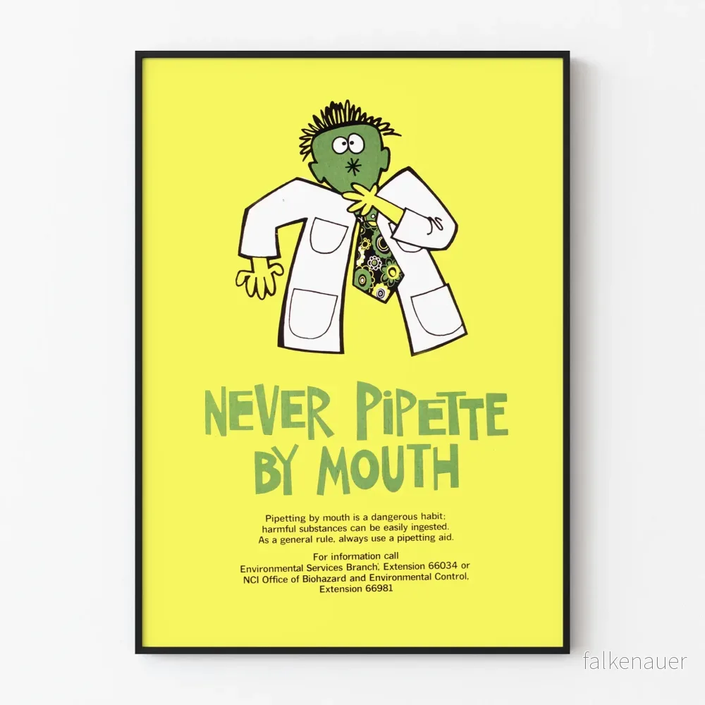 Laboratorie-säkerhetsaffisch « Never Pipette by Mouth »