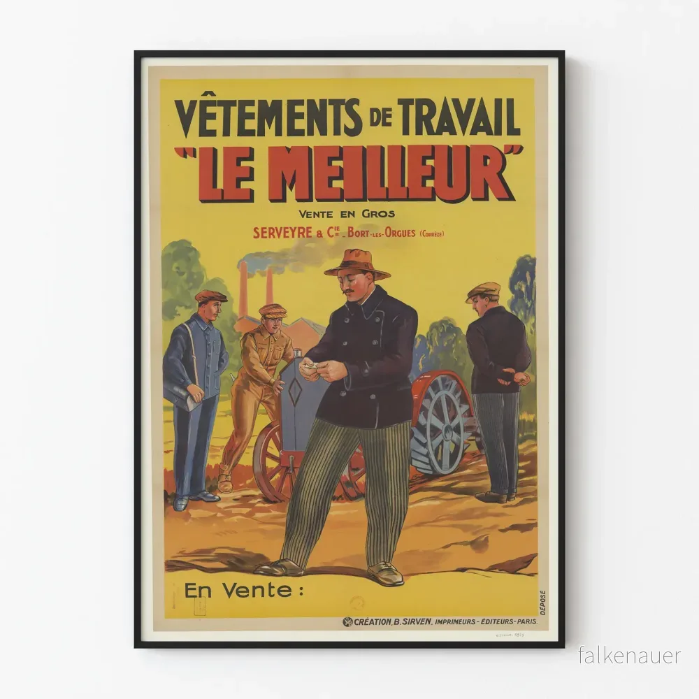 Vintage affisch arbetskläder Le Meilleur - Industriell väggdekoration