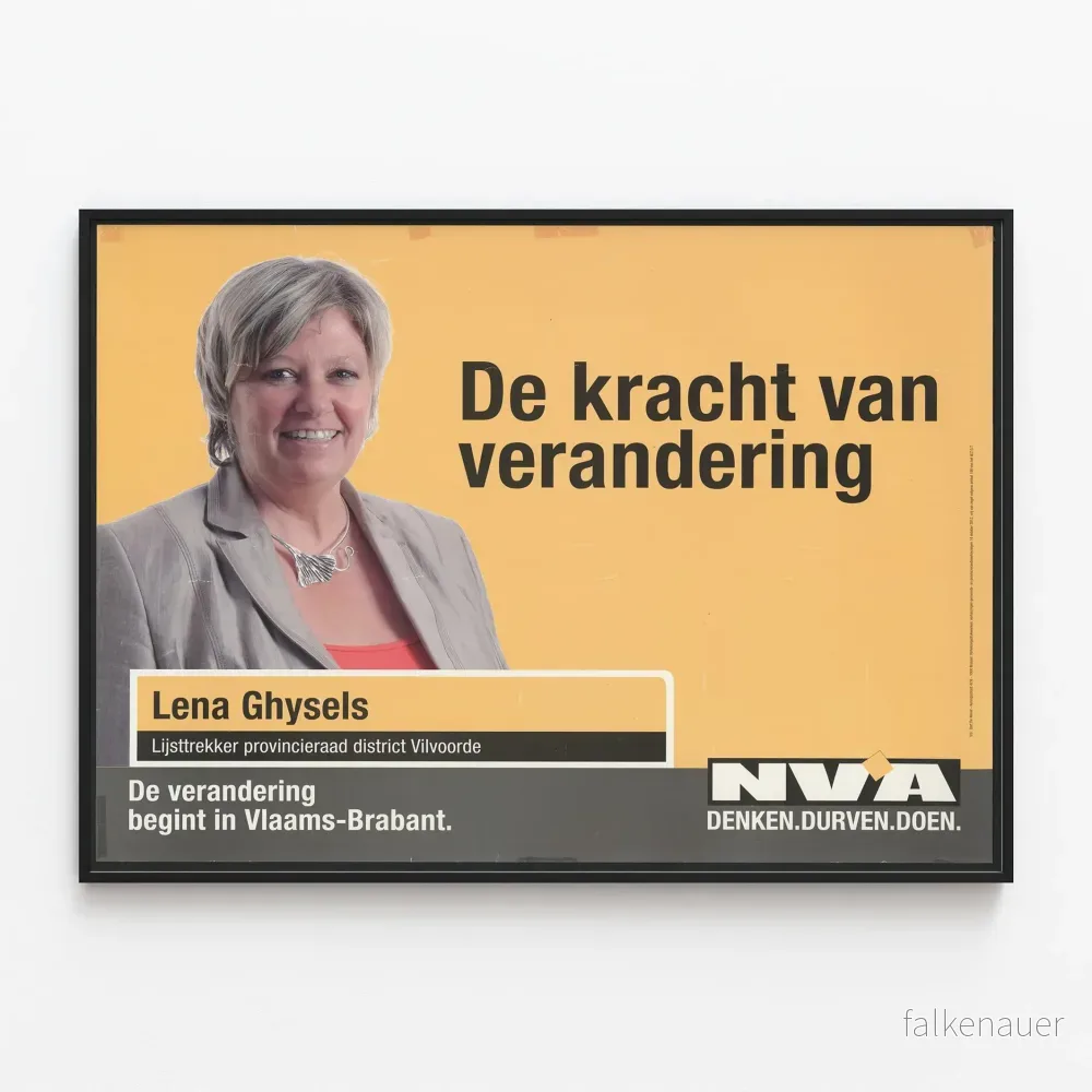 Politisk poster ’De kracht van verandering’ Lena Ghysels N-VA Politisk poster ’De kracht van verandering’ Lena Ghysels N-VA