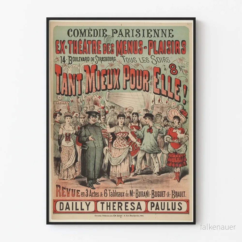 Vintageposter Comédie Parisienne – Tant Mieux Pour Elle Vintageposter Comédie Parisienne – Tant Mieux Pour Elle