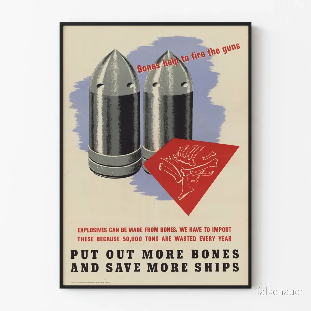 Vintageposter om återvinning av ben för tillverkning av explosiver
