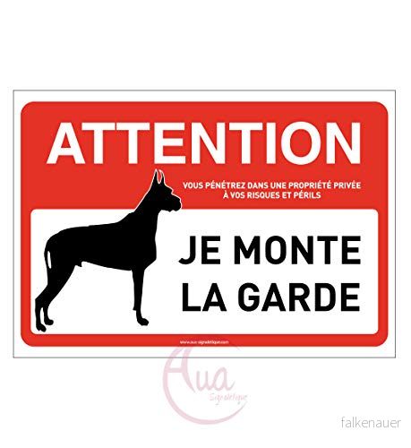 AUA SIGNALETIQUE Varning hundskylt : I Monte the Guard 210 x 150 mm, aluminium dibond 3 mm 3666180026949
