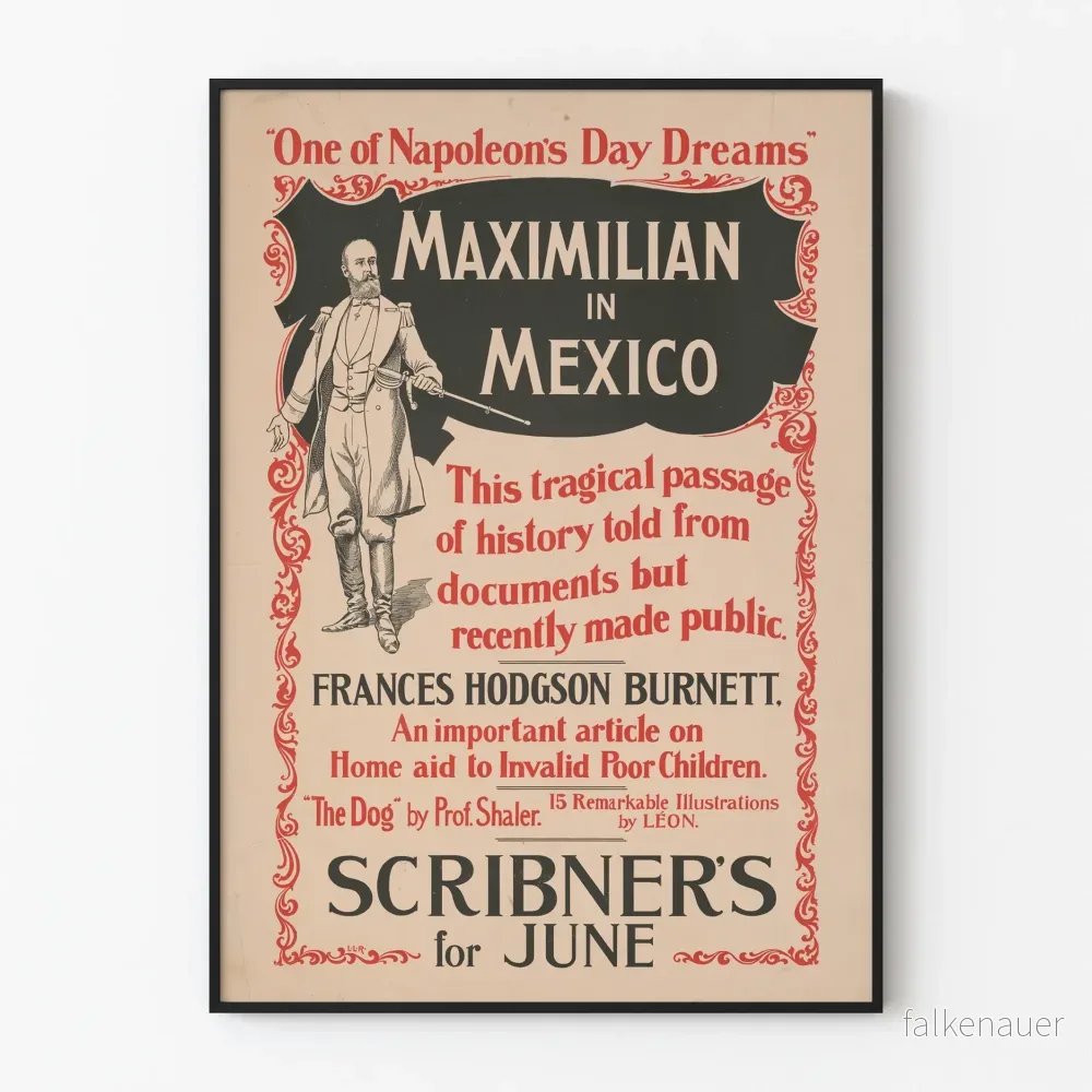 Vintageaffisch Maximilian i Mexiko - Historisk väggdekoration