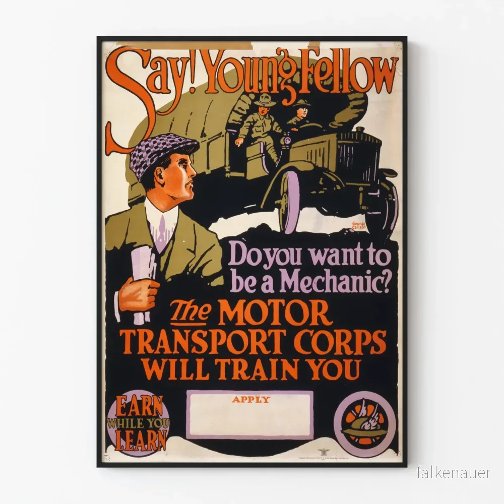 Vintageposter Say Young Fellow – Rekrytering av Mekaniker för Motor Transport Corps